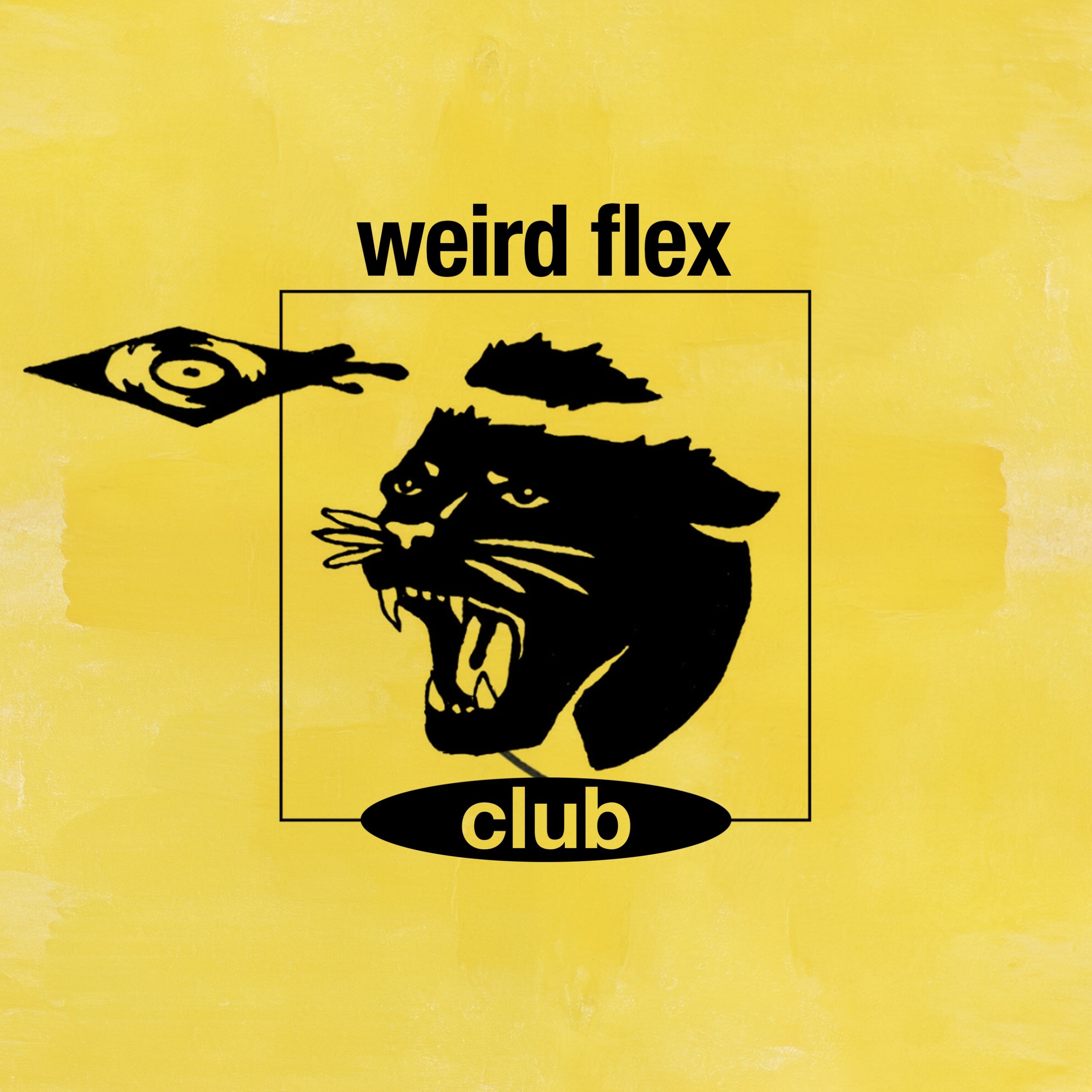 Weird Flex Club